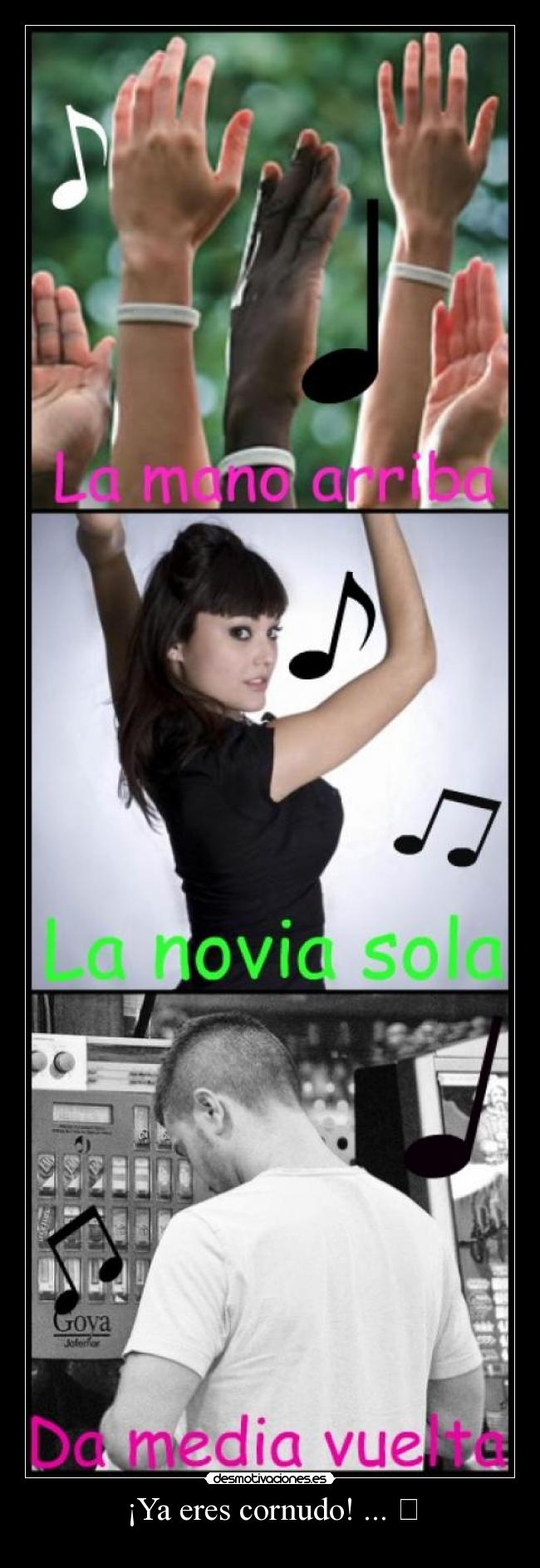 ¡Ya eres cornudo! ... ♬ -