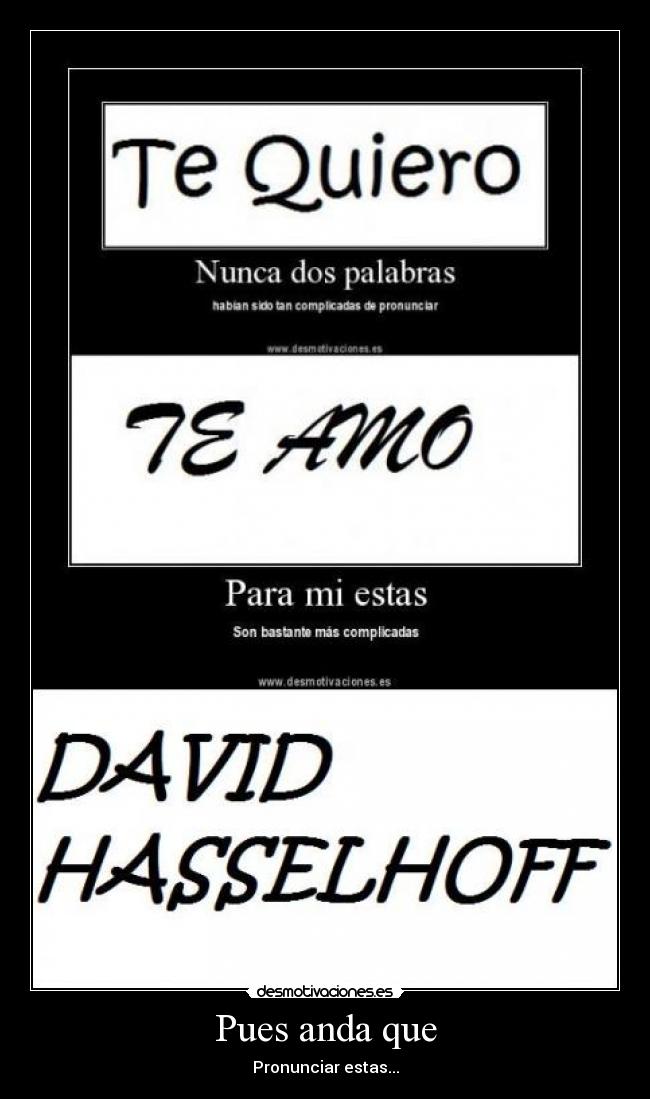 Pues anda que - Pronunciar estas...