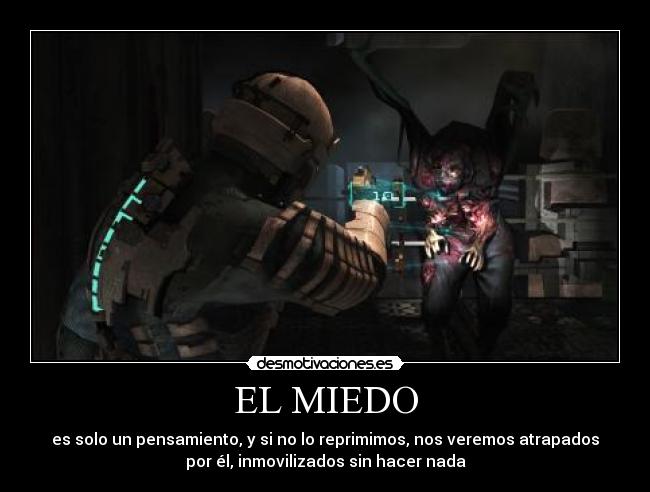 EL MIEDO -