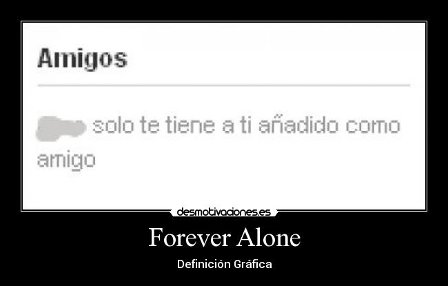 Forever Alone - 