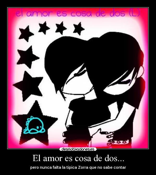 El amor es cosa de dos... - 