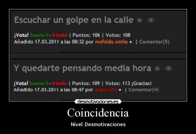 Coincidencia - Nivel: Desmotivaciones