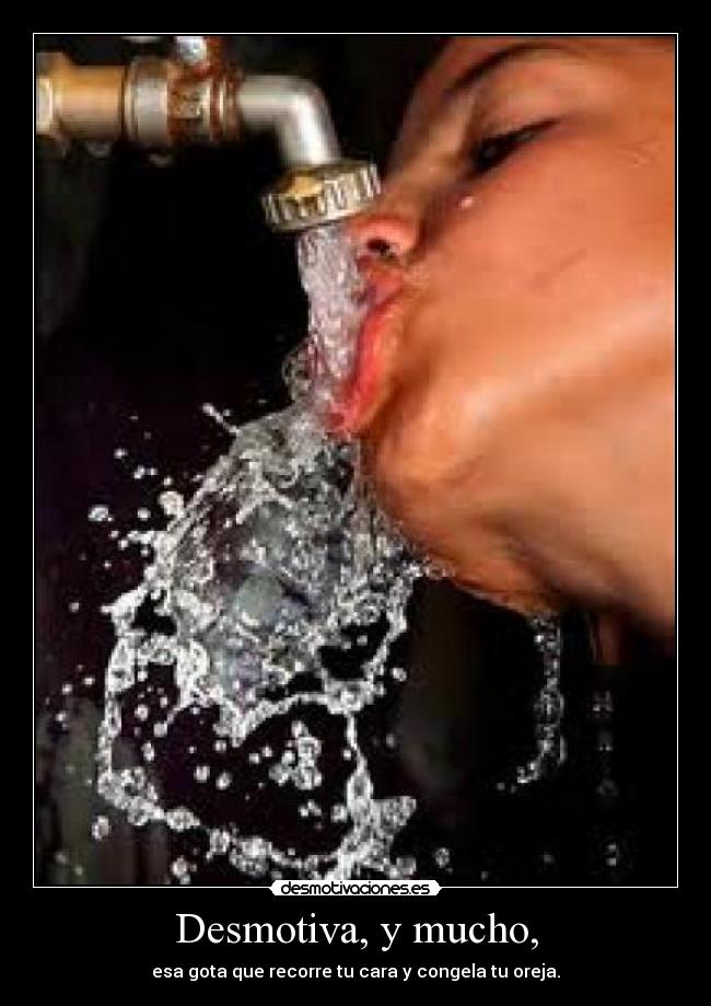 Desmotiva, y mucho, - 