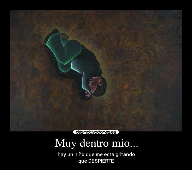 Muy dentro mio... - 