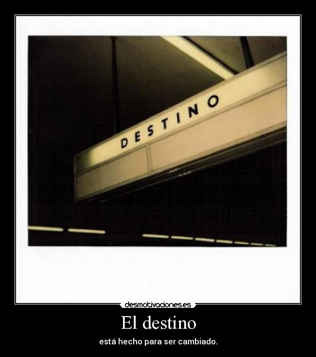 El destino -