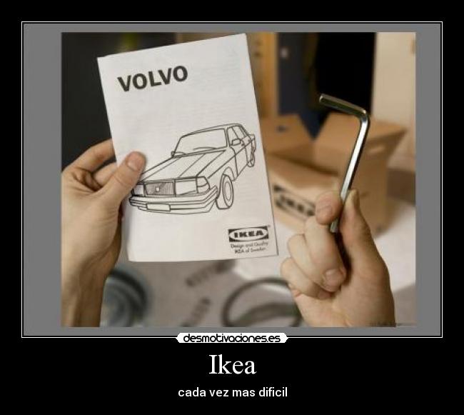 Ikea - cada vez mas dificil