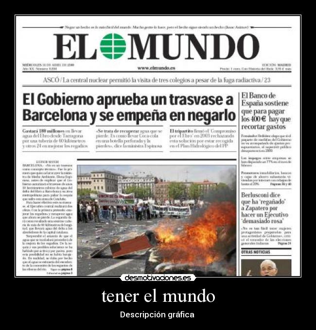 tener el mundo - Descripción gráfica 