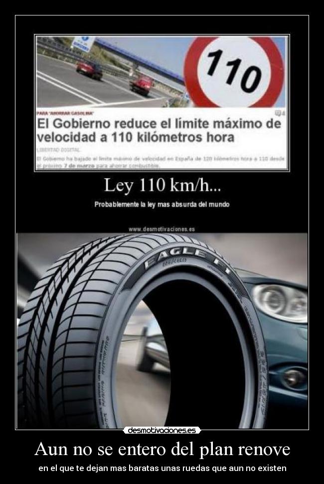 Aun no se entero del plan renove - en el que te dejan mas baratas unas ruedas que aun no existen