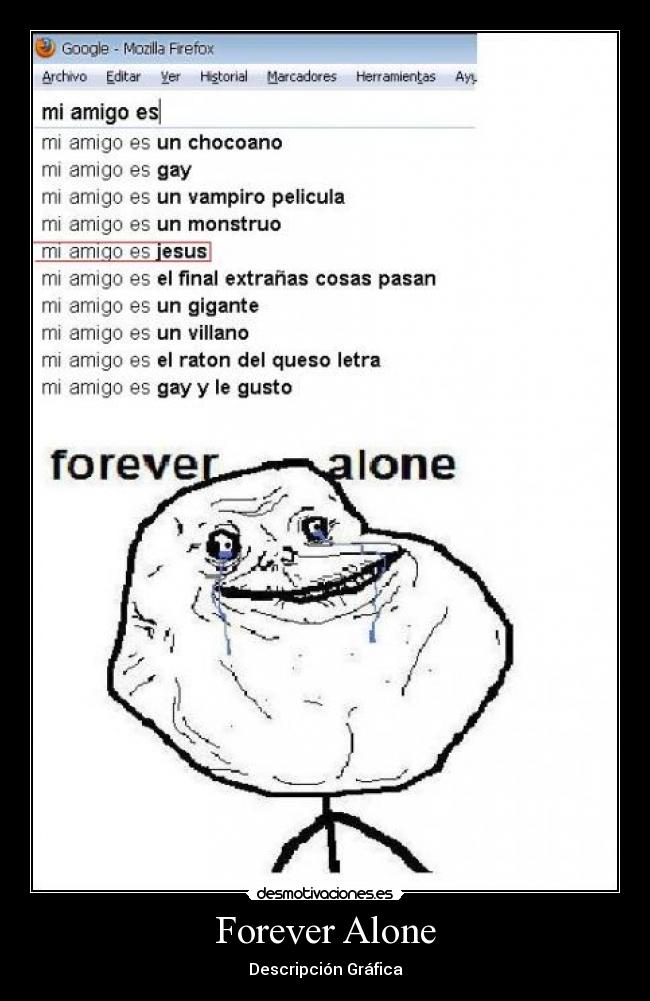 carteles forever alone desmotivaciones