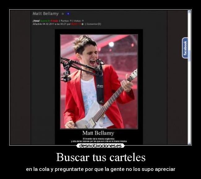 Buscar tus carteles - en la cola y preguntarte por que la gente no los supo apreciar