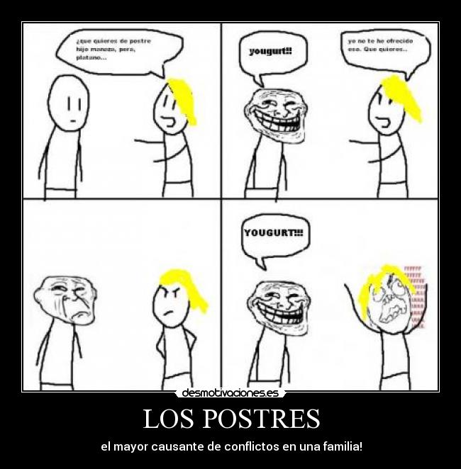 LOS POSTRES - el mayor causante de conflictos en una familia!