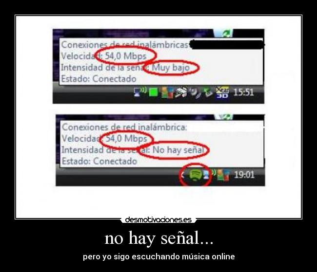 no hay señal... - pero yo sigo escuchando música online