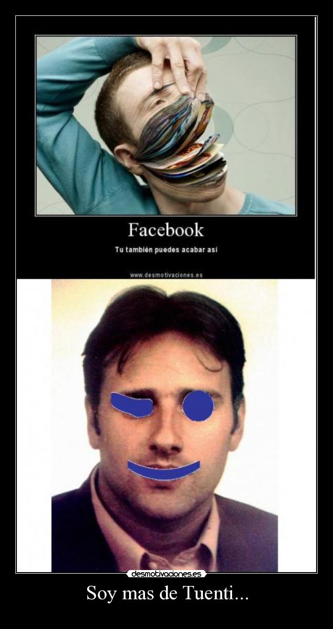 Soy mas de Tuenti... -