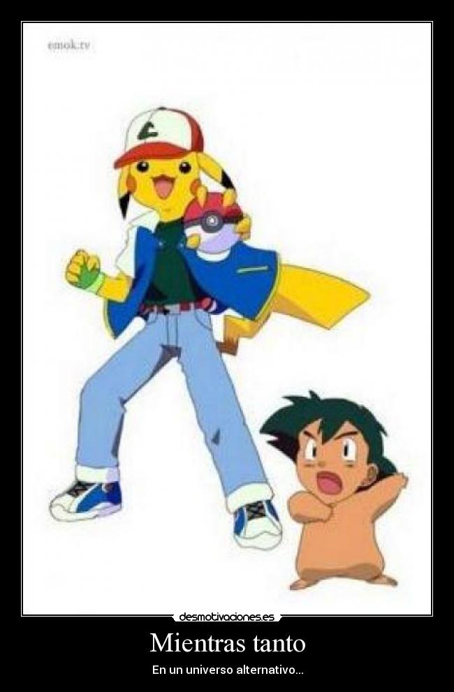 Mientras tanto - En un universo alternativo...