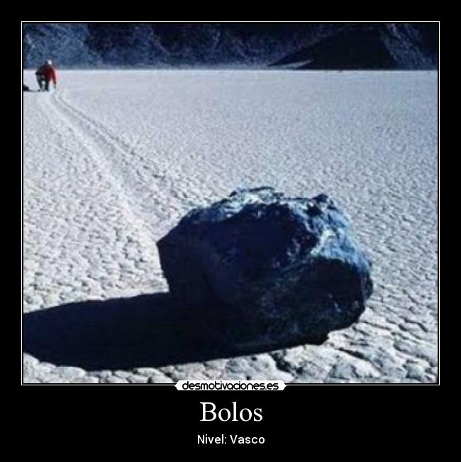 Bolos - Nivel: Vasco