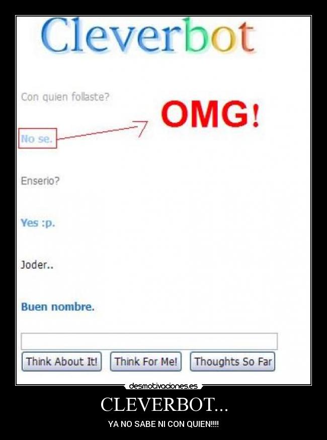 CLEVERBOT... - YA NO SABE NI CON QUIEN!!!!