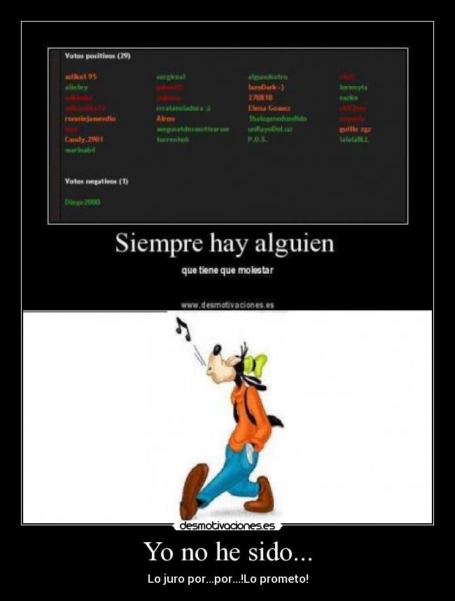 Yo no he sido... - Lo juro por...por...!Lo prometo!