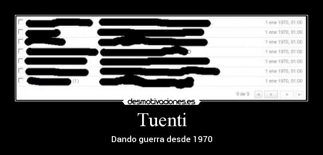Tuenti - Dando guerra desde 1970