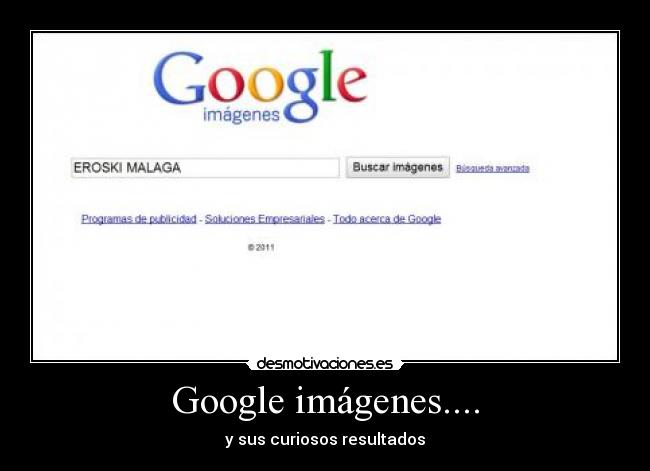 Google imágenes.... - y sus curiosos resultados
