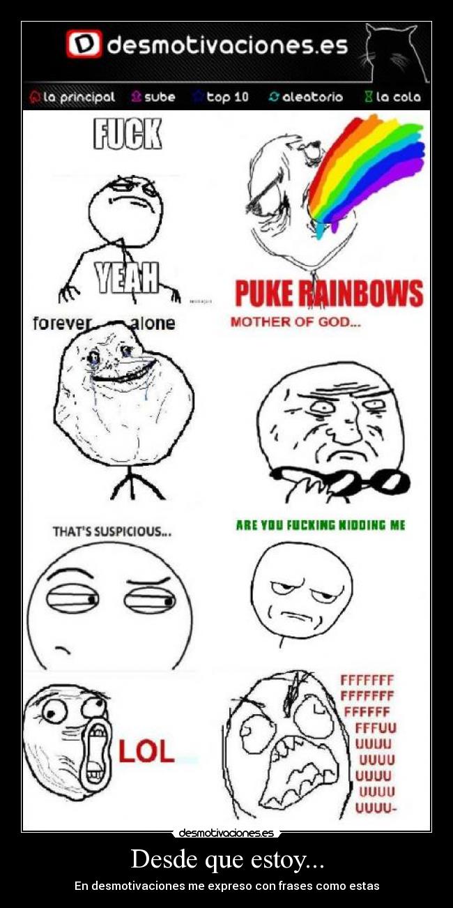 Desde que estoy... - En desmotivaciones me expreso con frases como estas
