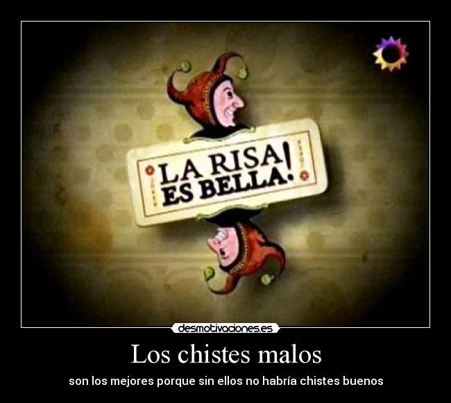 Los chistes malos - 