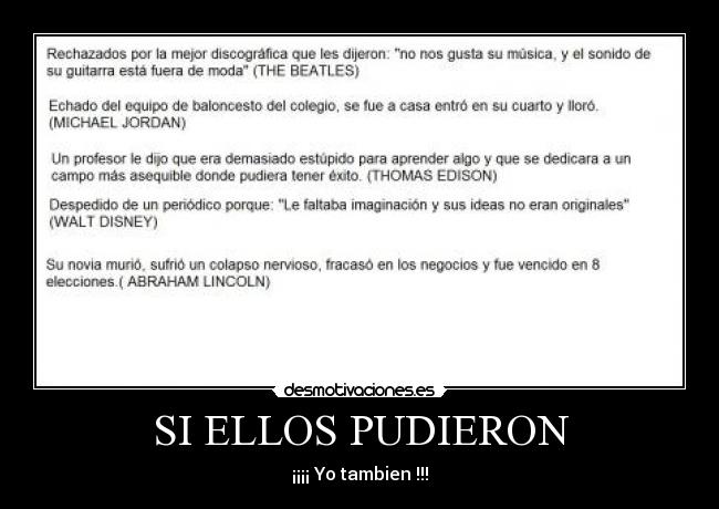 SI ELLOS PUDIERON -