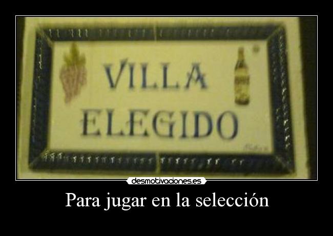 Para jugar en la selección - 