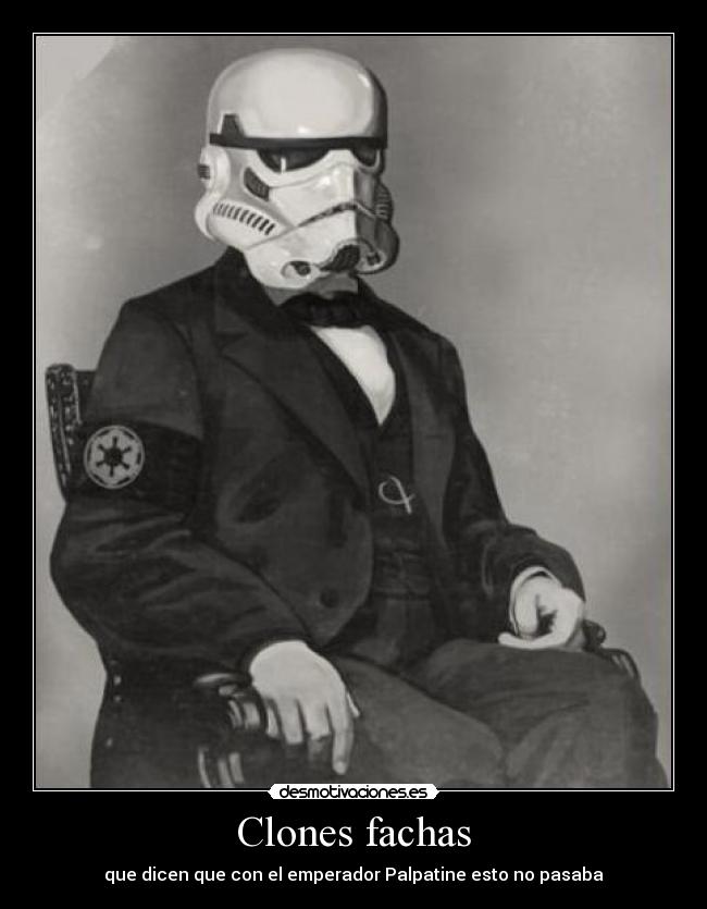 Clones fachas - 