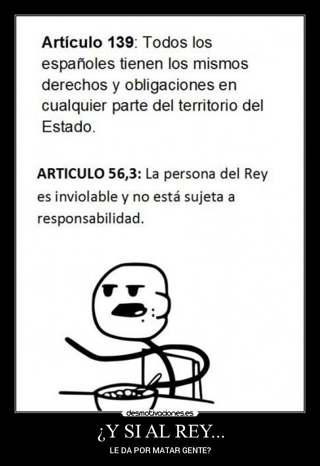 ¿Y SI AL REY... - 