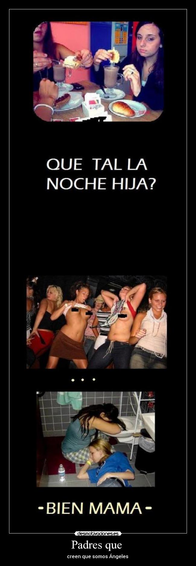 Padres que  - creen que somos Ángeles 