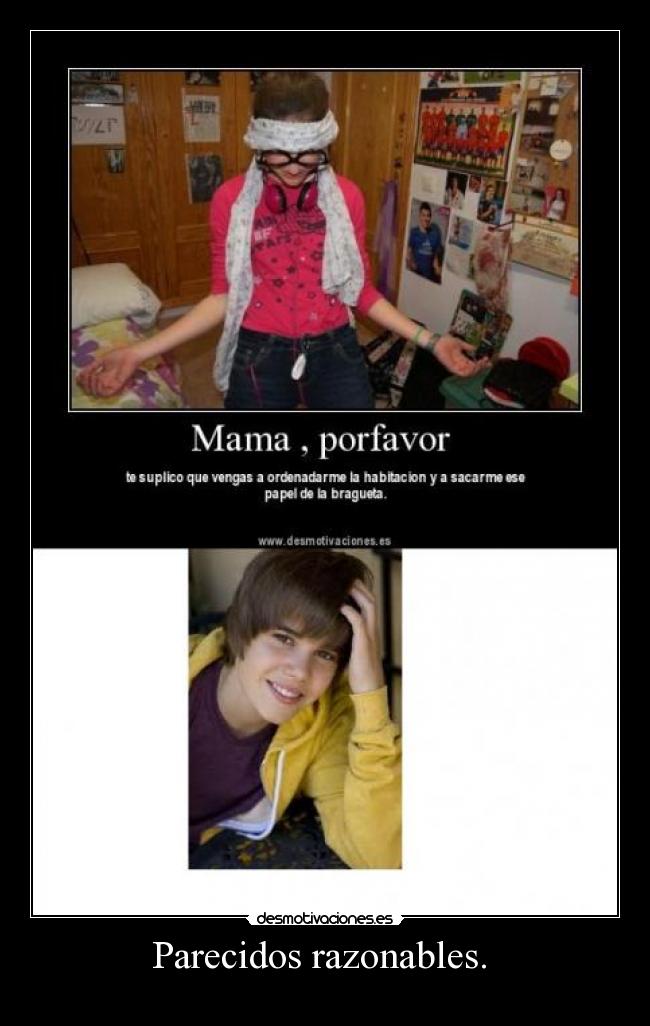 Parecidos razonables. -