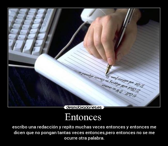 Entonces -