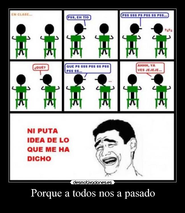 Porque a todos nos a pasado - 