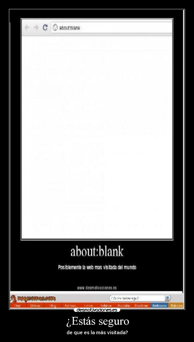 ¿Estás seguro - de que es la más visitada?