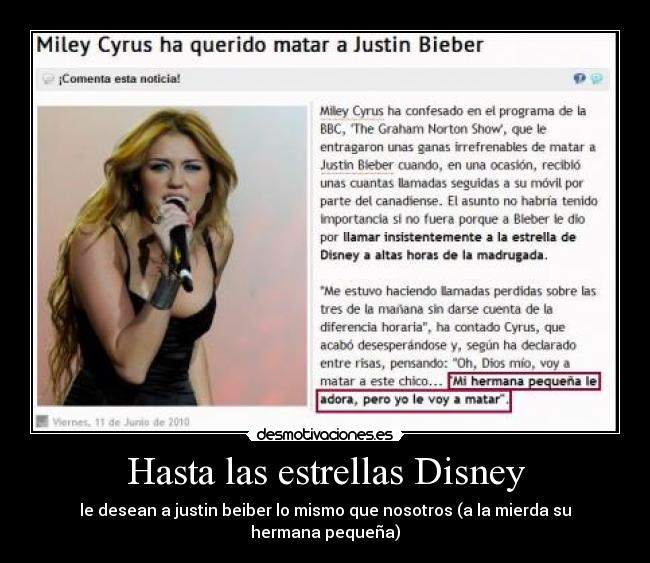 Hasta las estrellas Disney - le desean a justin beiber lo mismo que nosotros (a la mierda su hermana pequeña)