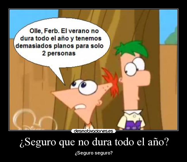 ¿Seguro que no dura todo el año? - 