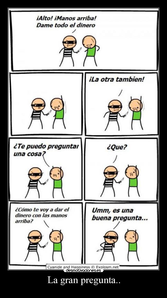 La gran pregunta.. -