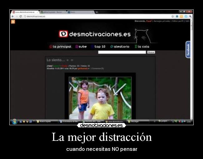 La mejor distracción - cuando necesitas NO pensar