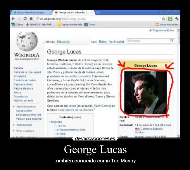 George Lucas - también conocido como Ted Mosby