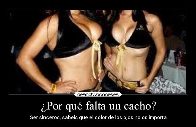 ¿Por qué falta un cacho? - 
