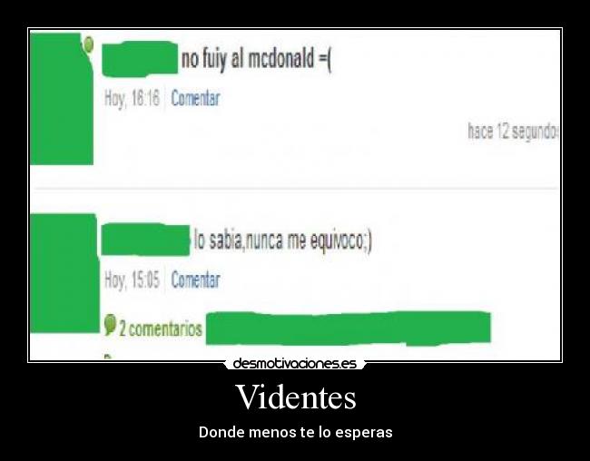 Videntes - Donde menos te lo esperas