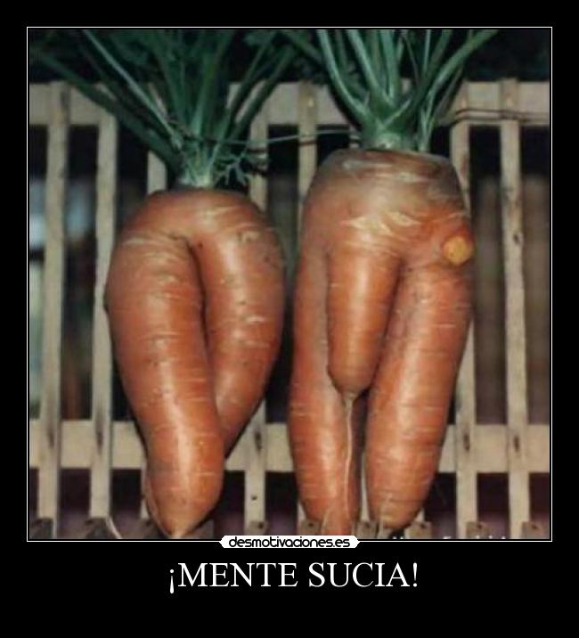 ¡MENTE SUCIA! -