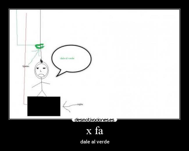 x fa - dale al verde