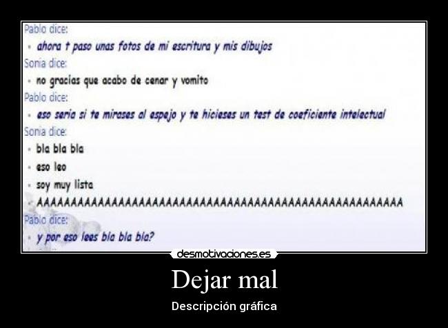 Dejar mal - 