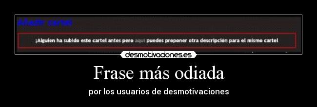 Frase más odiada - 