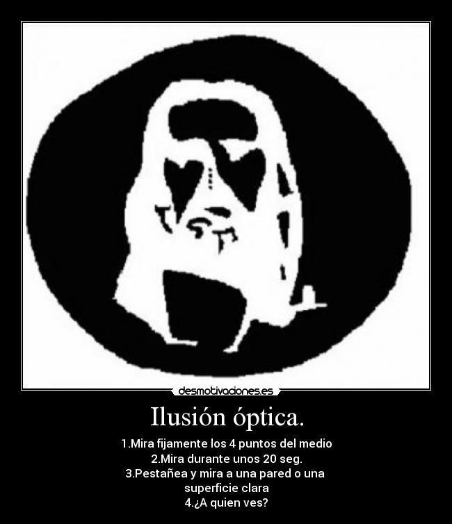 Ilusión óptica. -