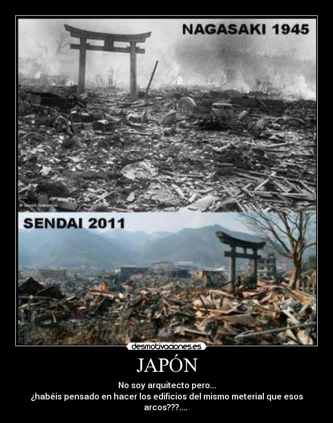 JAPÓN - No soy arquitecto pero...
¿habéis pensado en hacer los edificios del mismo meterial que esos arcos???....