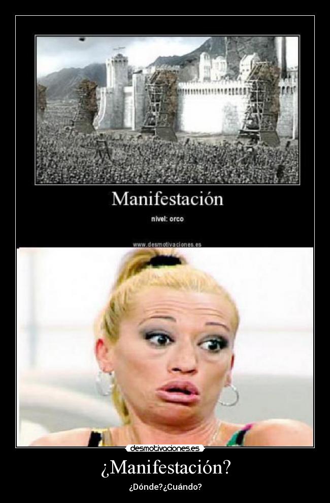 ¿Manifestación? -