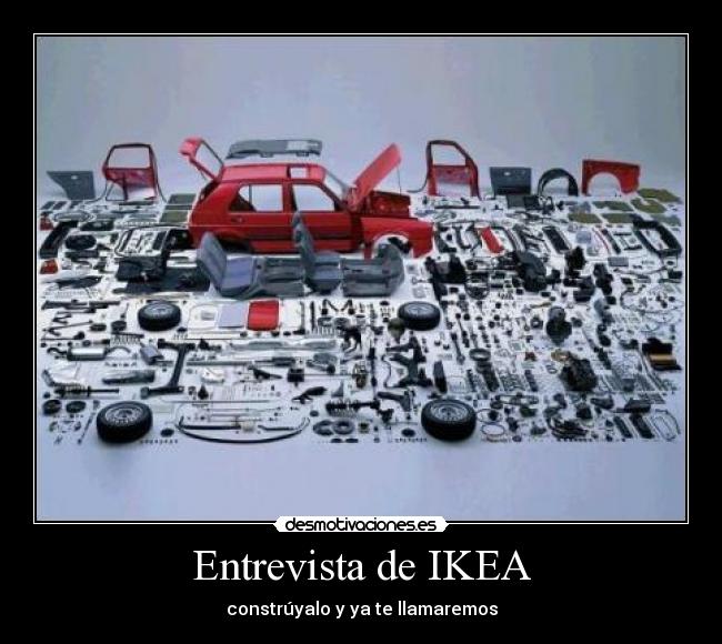 Entrevista de IKEA - constrúyalo y ya te llamaremos