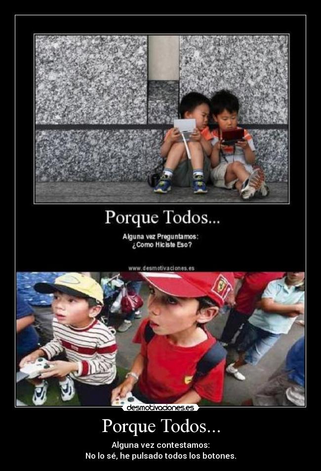 Porque Todos... - 